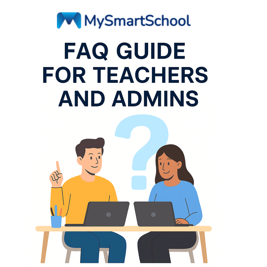 MySmartSchool FAQ Guide